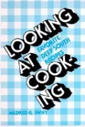Book cover of Looking at Cooking: Favorite Deep South Recipes