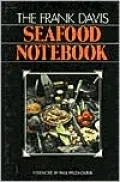 Frank Davis Seafood Notebook