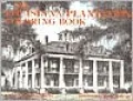 Louisiana Plantation Coloring Book