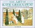 Art of Kate Greenaway: A Nostalgic Portrait of Childhood
