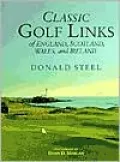 Classic Golf Links of England, Scotland, Wales, and Ireland