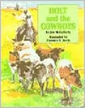 Holt and the Cowboys