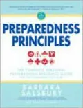 Preparedness Principles: The Complete Personal Prepardness Resource Guide