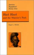 Black Hawk and the Warrior's Path