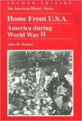 Home Front U.S.a : America during World War II