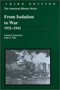 From Isolation to War, 1931-1941