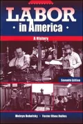 Labor in America: A History