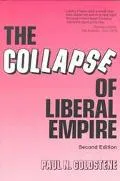 Collapse of Liberal Empire Science and Revolution in the Twentieth Century