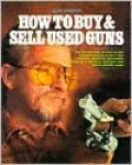 How to Buy and Sell Used Guns