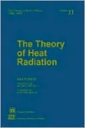 The Theory of Heat Radiation, Vol. 11