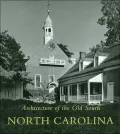 North Carolina (Architecture of the Old South Series)