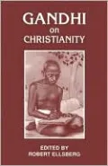 Gandhi on Christianity