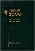 Jesus 2000: A Contemporary Walk with Jesus