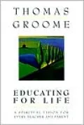 Educating for Life
