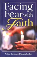 Facing Fear with Faith