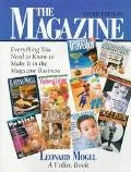Magazine Everything You Need to Know to Make It in the Magazine Business