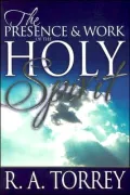 The Presence and Work of the Holy Spirit
