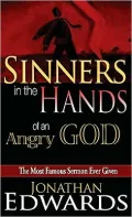 Sinners in the Hands of an Angry God