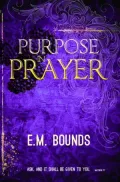 Purpose in Prayer