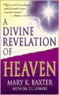 A Divine Revelation of Heaven