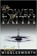 The Power of Faith