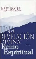 Una Revelacion Divina del Reino Espiritual