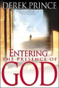 Entering the Presence of God