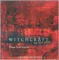 Witchcraft in the Pews