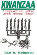 Kwanzaa: A Progressive and Uplifting African-American Holiday