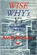Wise Why's Y's: The Griot's Tale