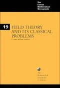 Field Theory and Its Classical Problems