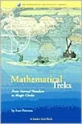 Mathematical Treks: From Surreal Numbers to Magic Circles