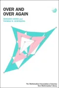 Over and Over Again ( New Mathematical Library Series, # 39)