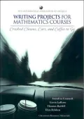Writing Projects for Mathematics Courses: Crushed Clowns, Cars, and Coffee to Go