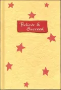 Believe & Succeed A Blue Mountain Arts Collection to Inspire Success by Believing in Yoursel...