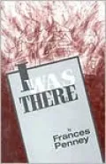I Was There