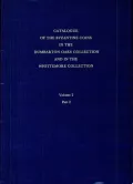 Catalogue of the Byzantine Coins in the Dumbarton Oaks Collection and in the Whittemore Collection, 2: Phocas to Theodosius III, 602-717, Vol. 2