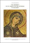 The Mosaics of St. Mary's of the Admiral in Palermo