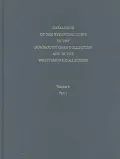 Catalogue of the Byzantine Coins in the Dumbarton Oaks Collection and in the Whittemore Collection, 4: Alexius I to Michael VIII, 1081-1261, Vol. 4