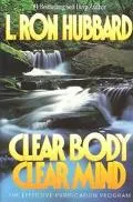 Clear Body, Clear Mind The Effective Purification Program