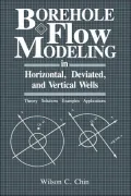 Borehole Flow Modeling In Horizontal, Deviated, And Vertical Wells
