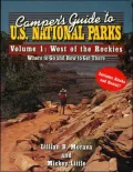 Camper's Guide to U.S. National Parks, Volume 1: West of the Rockies