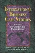 International Business Case Studies For the Multicultural Marketplace