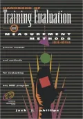 Handbook Of Training Evaluation And Measurement Methods