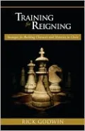 Training for Reigning