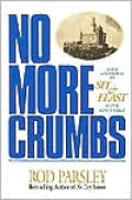 No More Crumbs