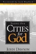 Taking Our Cities for God