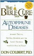 The Bible Cure for Autoimmune Disorders (The Bible Cure Series)