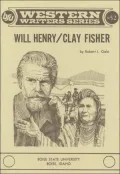 Will Henry and Clay Fisher