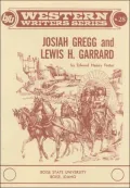 Josiah Gregg and Lewis H. Garrard